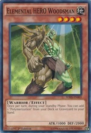 Elemental HERO Woodsman (SDHS-EN003) - Structure Deck: HERO Strike 1st Edition-1