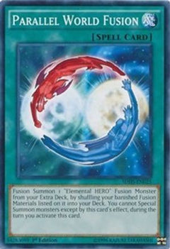 Parallel World Fusion (SDHS-EN025) - Structure Deck: HERO Strike 1st Edition-1