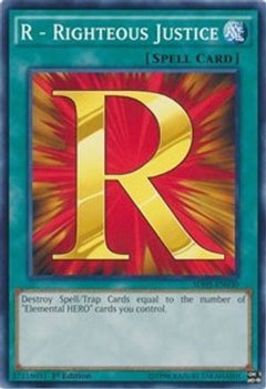 R - Righteous Justice (SDHS-EN030) - Structure Deck: HERO Strike Unlimited-1