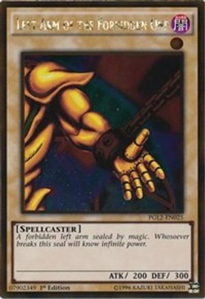 Left Arm of the Forbidden One (PGL2-EN025) - Premium Gold: Return of the Bling 1st Edition