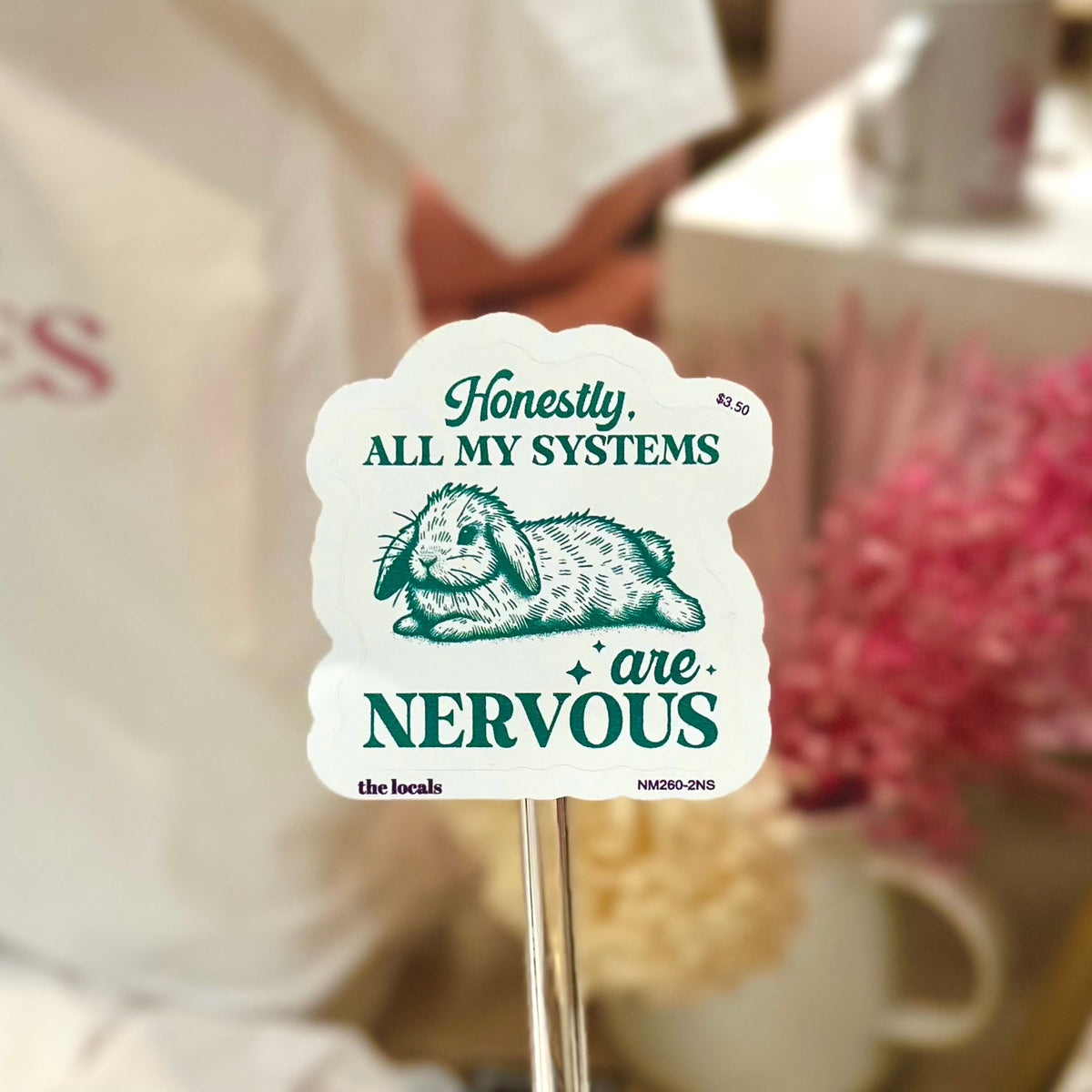 Honestly, All My Systems Are Nervous Sticker-1