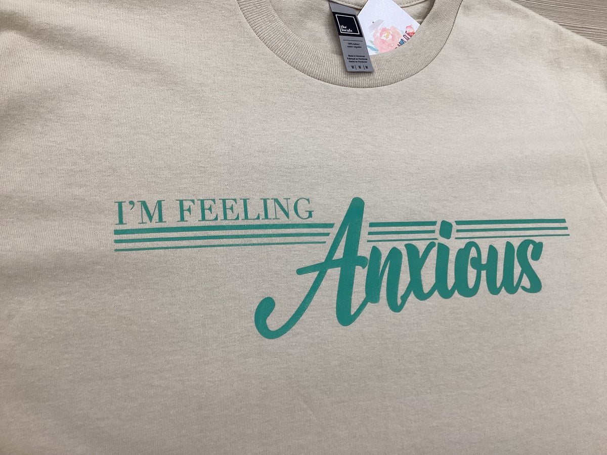 I'm Feeling Anxious T-Shirt-2