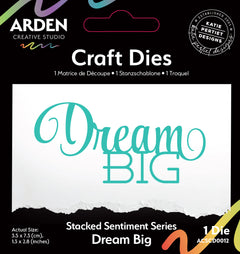 Arden Creative Studio Sentiment Series Stacked Dream Big Craft Die-1