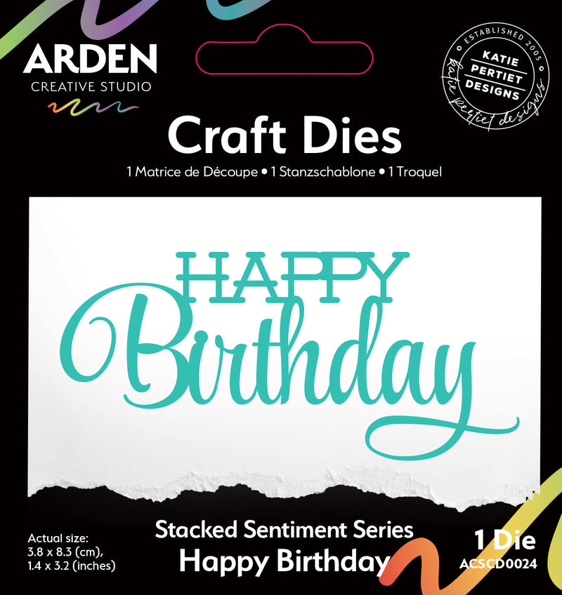 Arden Creative Studio Sentiment Series Stacked Happy Birthday Craft Die-1