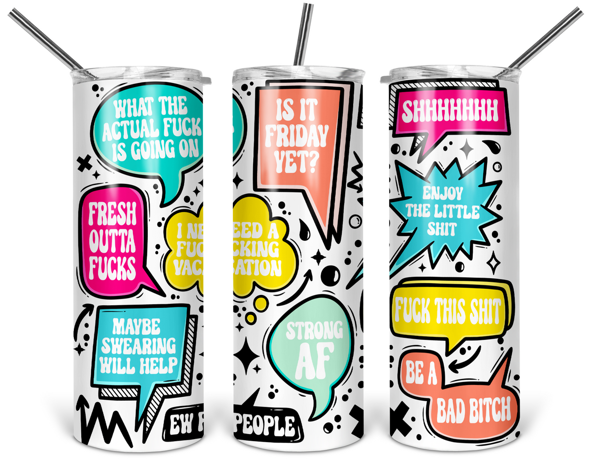 Funny Affirmations Skinny Tumbler-1