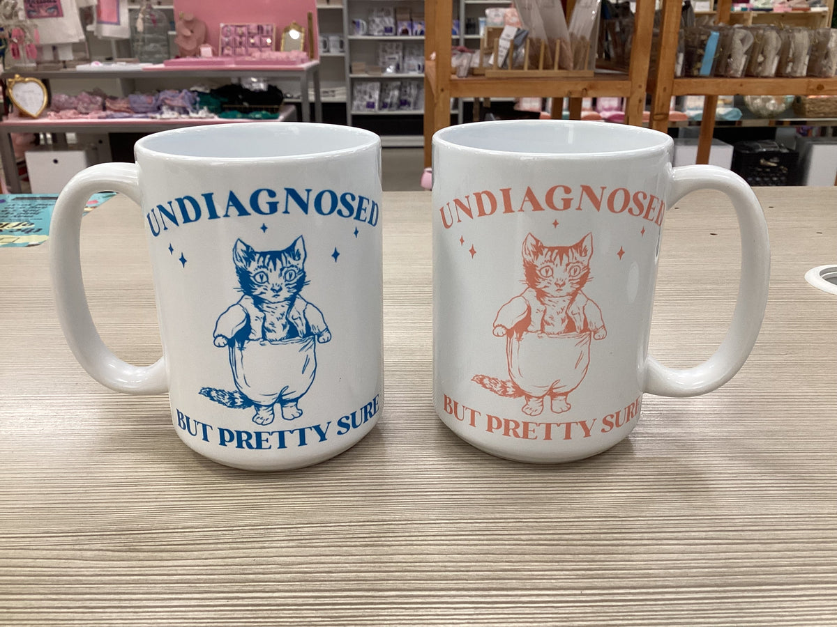Undiagnosed, But Pretty Sure Mug