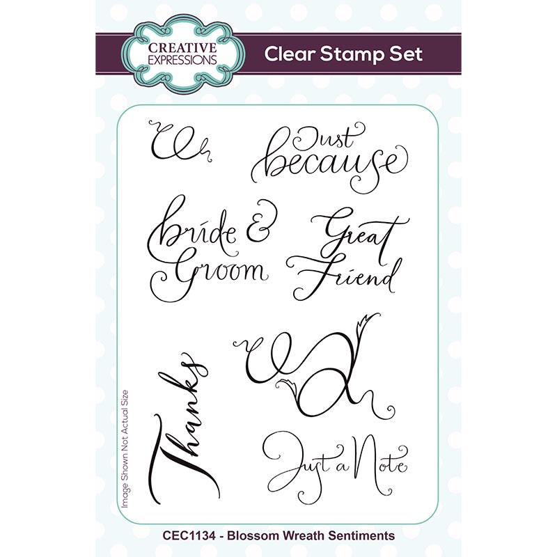 Creative Expressions Blossom Wreath Sentiments 4 in x 6 in Clear Stamp Set-1