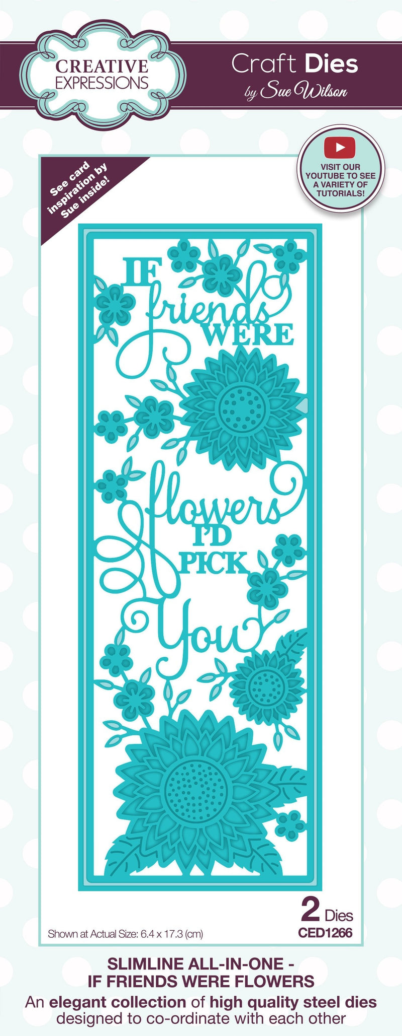 Creative Expressions Sue Wilson Slimline If Friends Were Flowers Craft Die-1