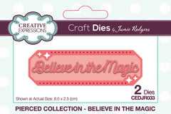 Creative Expressions Jamie Rodgers Pierced Believe In The Magic Craft Die-1