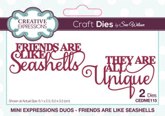 Creative Expressions Sue Wilson Mini Expressions Duo Friends Are Like Seashells Craft Die-1