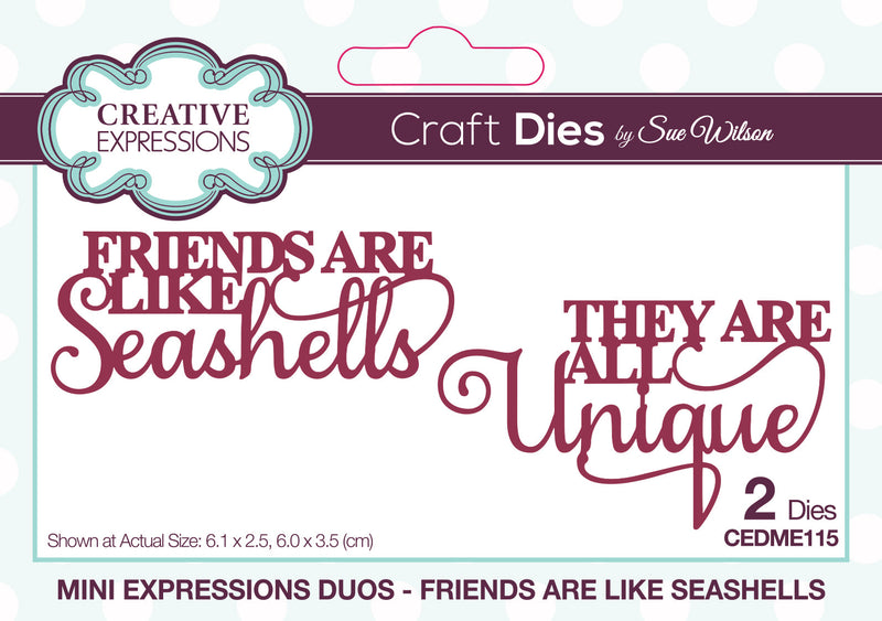 Creative Expressions Sue Wilson Mini Expressions Duo Friends Are Like Seashells Craft Die-1