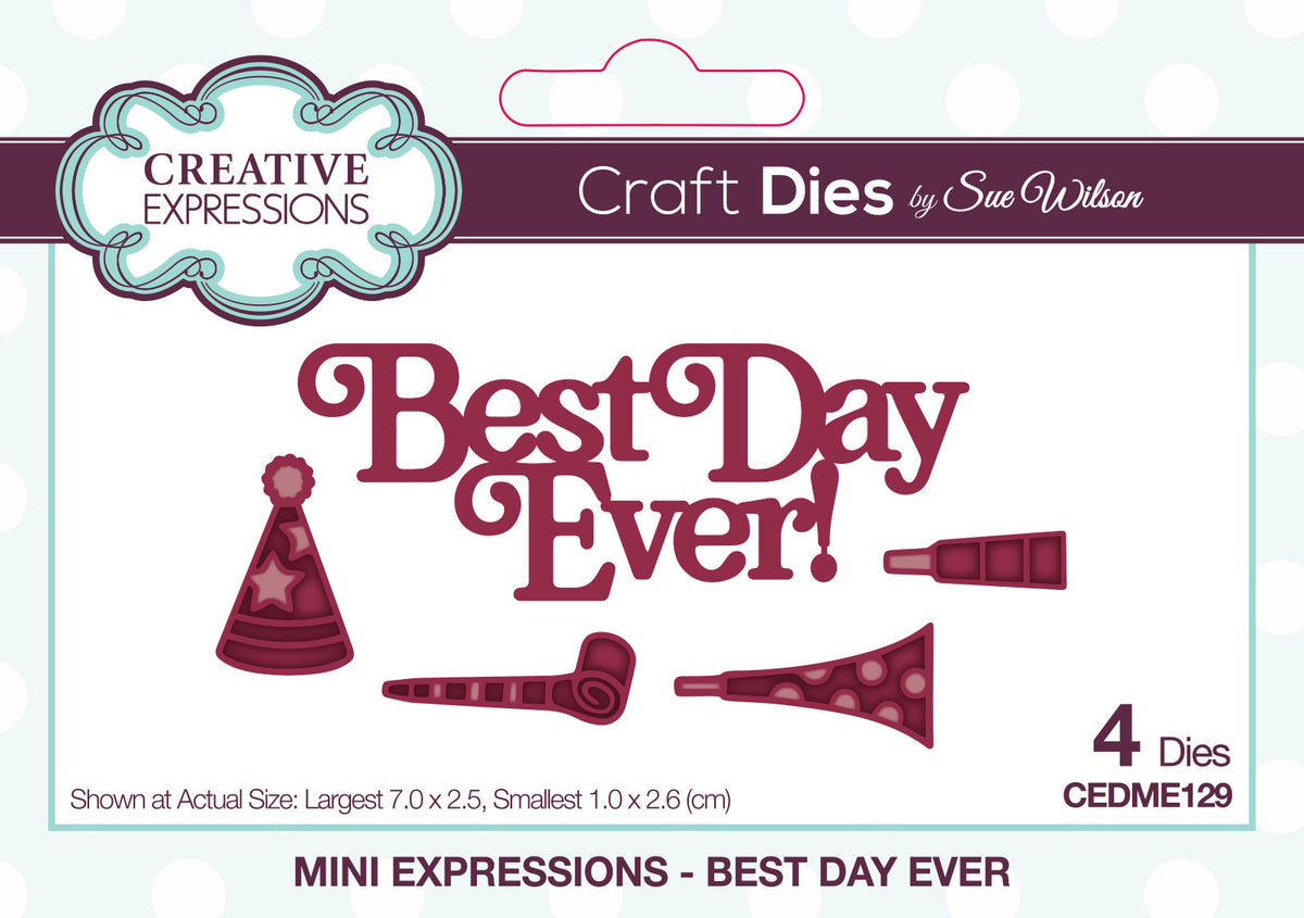 Creative Expressions Sue Wilson Mini Expressions Best Day Ever Craft Die-1