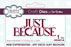Creative Expressions Sue Wilson Mini Expressions Art Deco Just Because Craft Die-1
