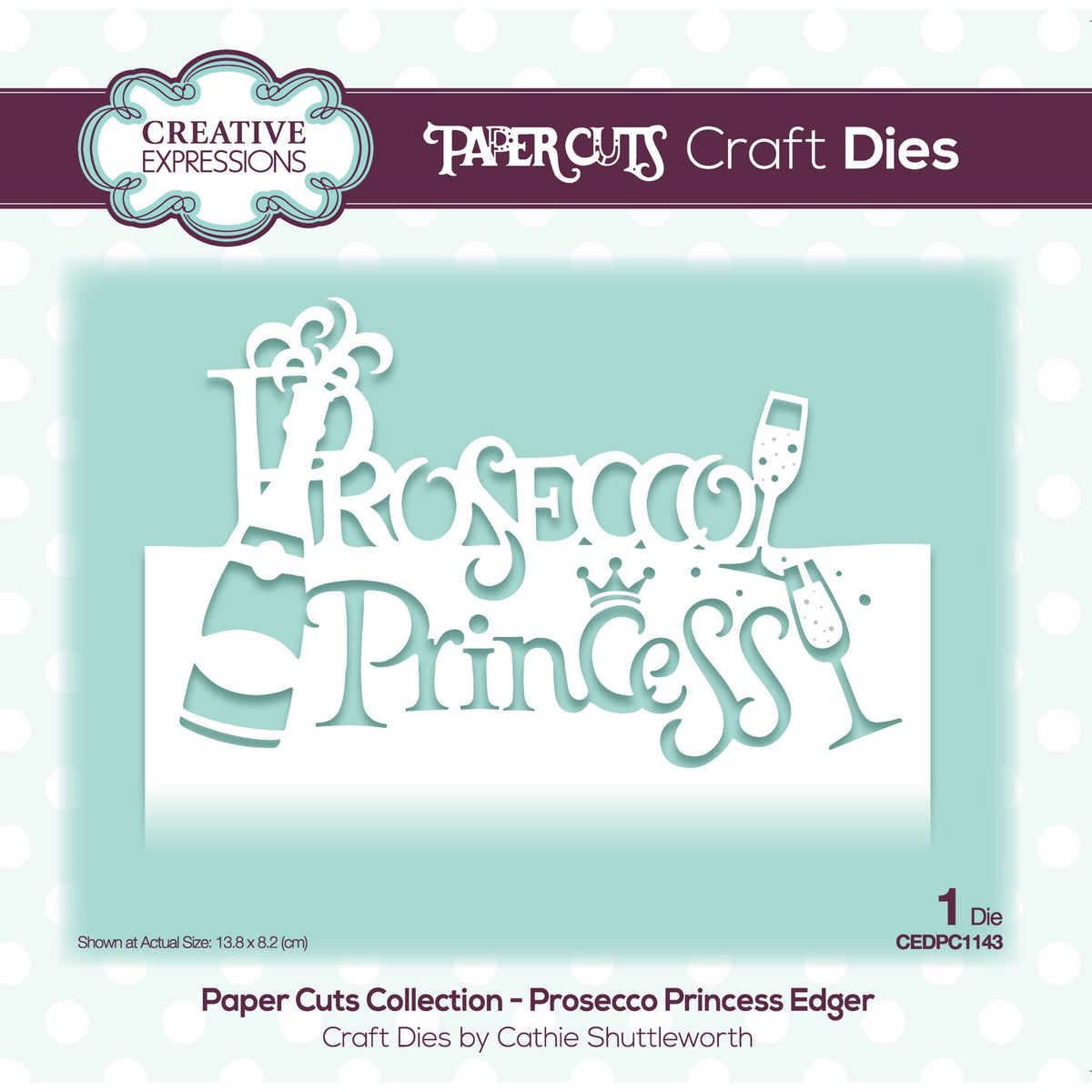Paper Cuts Collection - Prosecco Princess Edger-1