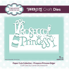 Paper Cuts Collection - Prosecco Princess Edger-1