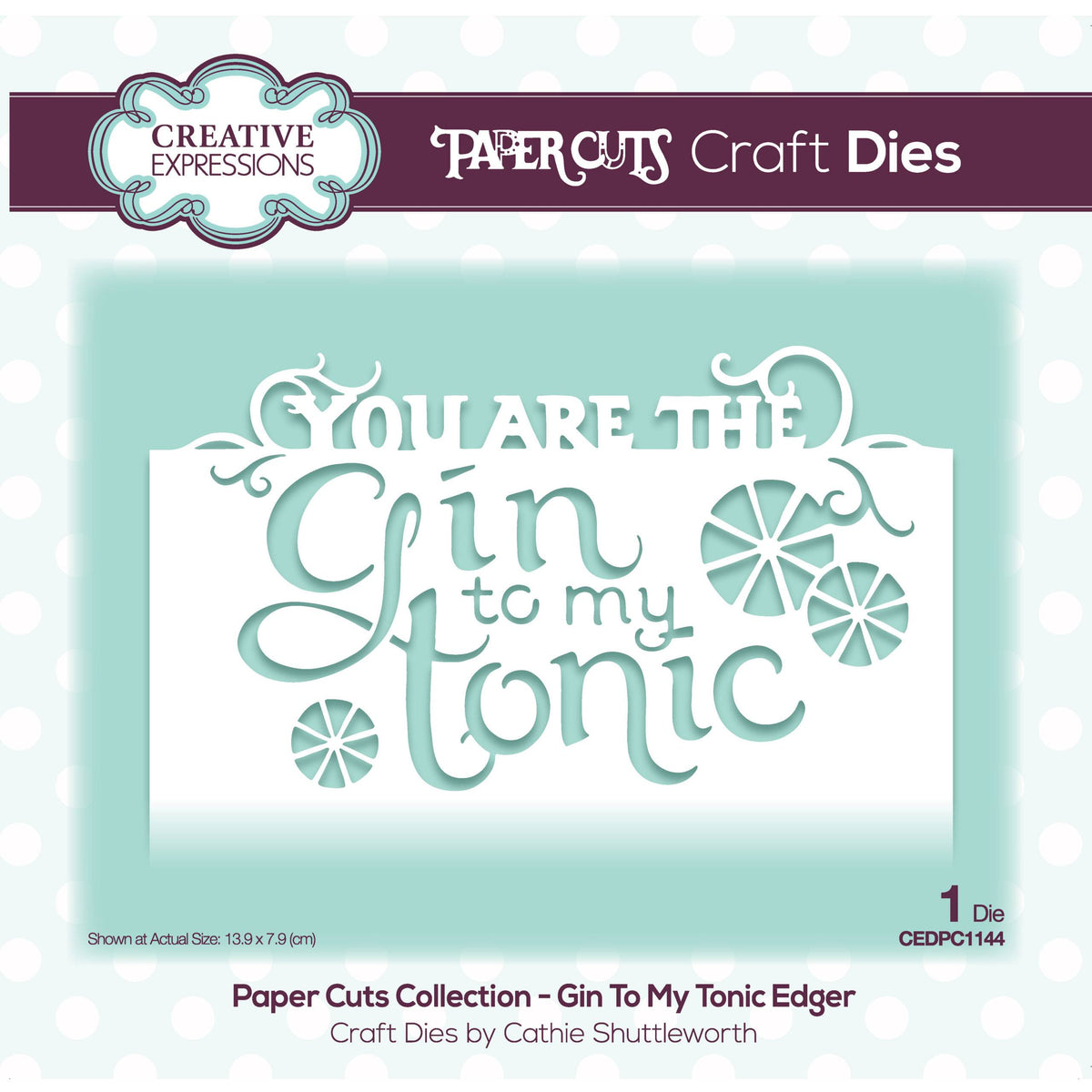 Paper Cuts Collection - Gin To My Tonic Edger-1