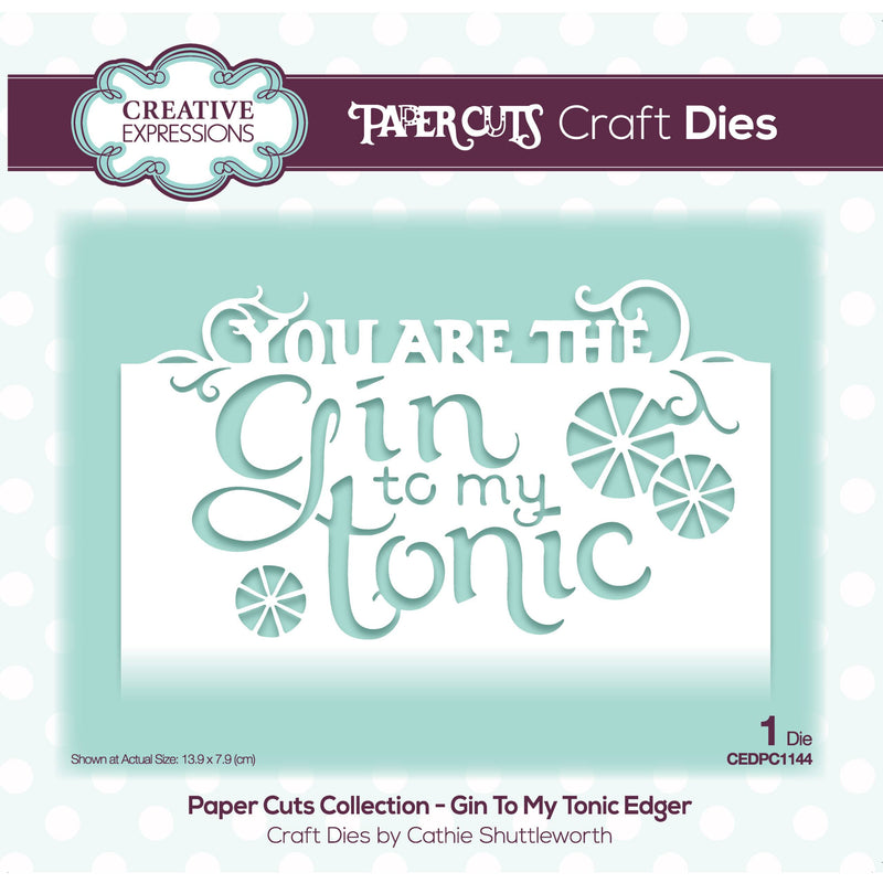 Paper Cuts Collection - Gin To My Tonic Edger-1