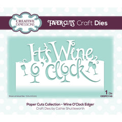 Paper Cuts Collection - Wine O'Clock Edger-1