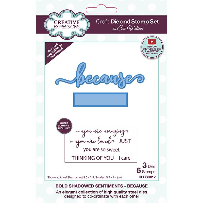 Creative Expressions Sue Wilson Bold Shadowed Sentiments Because Craft Die and Stamp Set-1