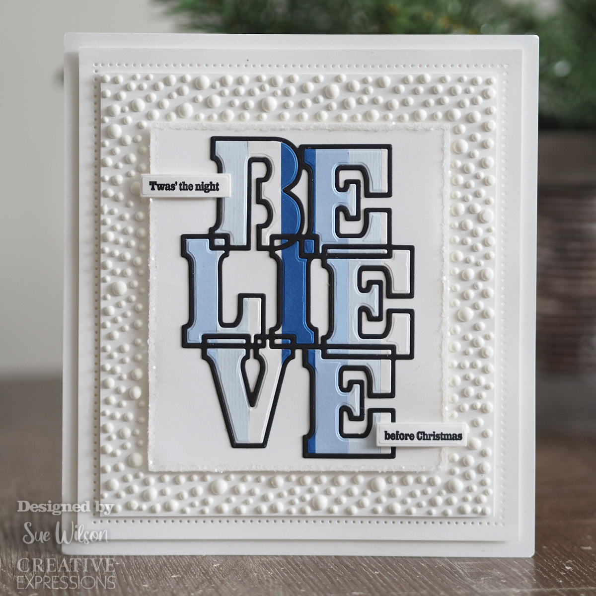 Creative Expressions Sue Wilson Big Bold Words Believe Craft Die & Stamp Set-3