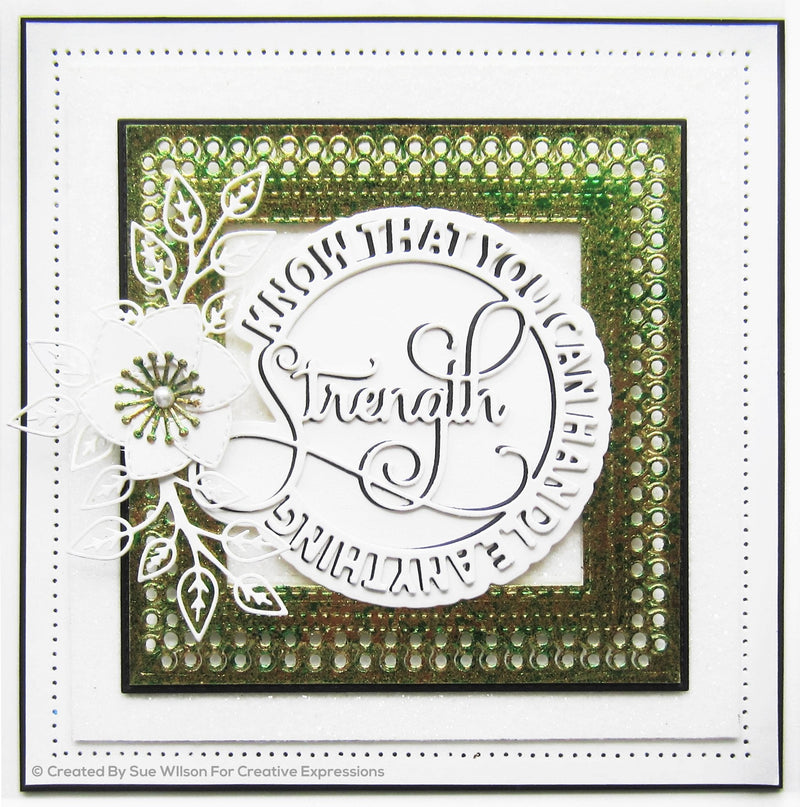 Sue Wilson Circle Sayings Strength Craft Die-4