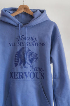 Honestly, All My Systems Are Nervous Raccoon Hoodie-2