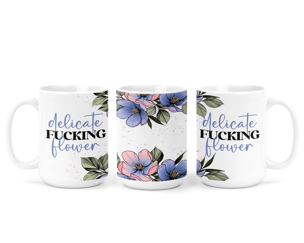 Delicate Fucking Flower Ceramic Mug-1