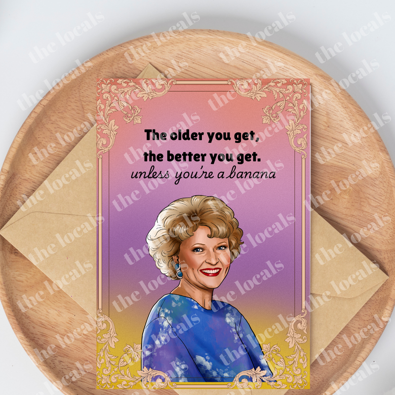 Rose - Unless You’re a Banana Greeting Card-1