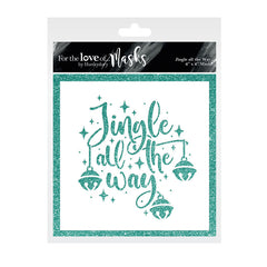 For the Love of Masks - Jingle all the Way-1