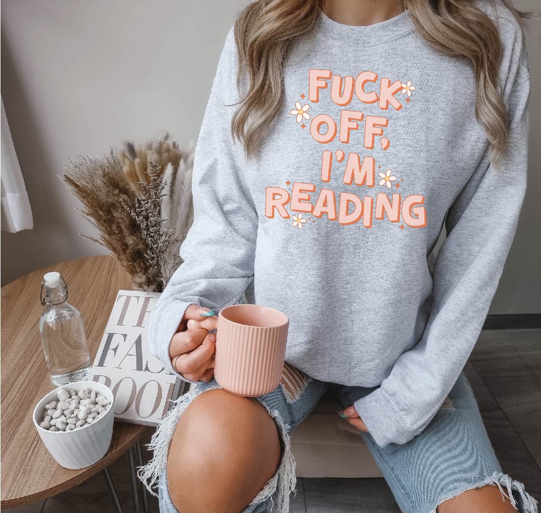 Fuck Off I'm Reading Unisex Crewneck Sweatshirt | Bookish Apparel-1