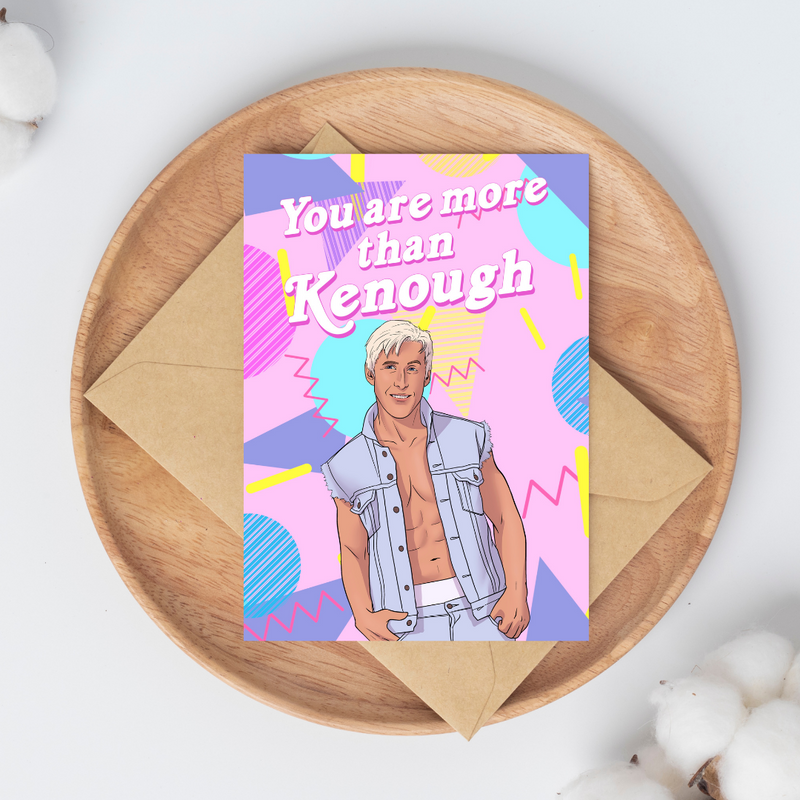 You are more than Kenough Greeting Card-1