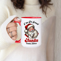 I'm so good, Santa came twice-2
