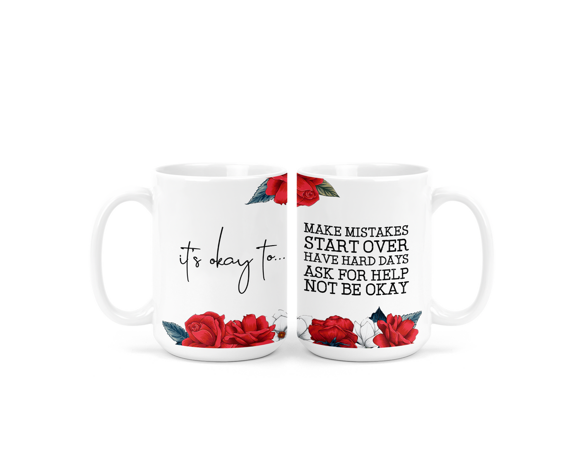It's Okay Ceramic Mug | Mental Health Mug-1