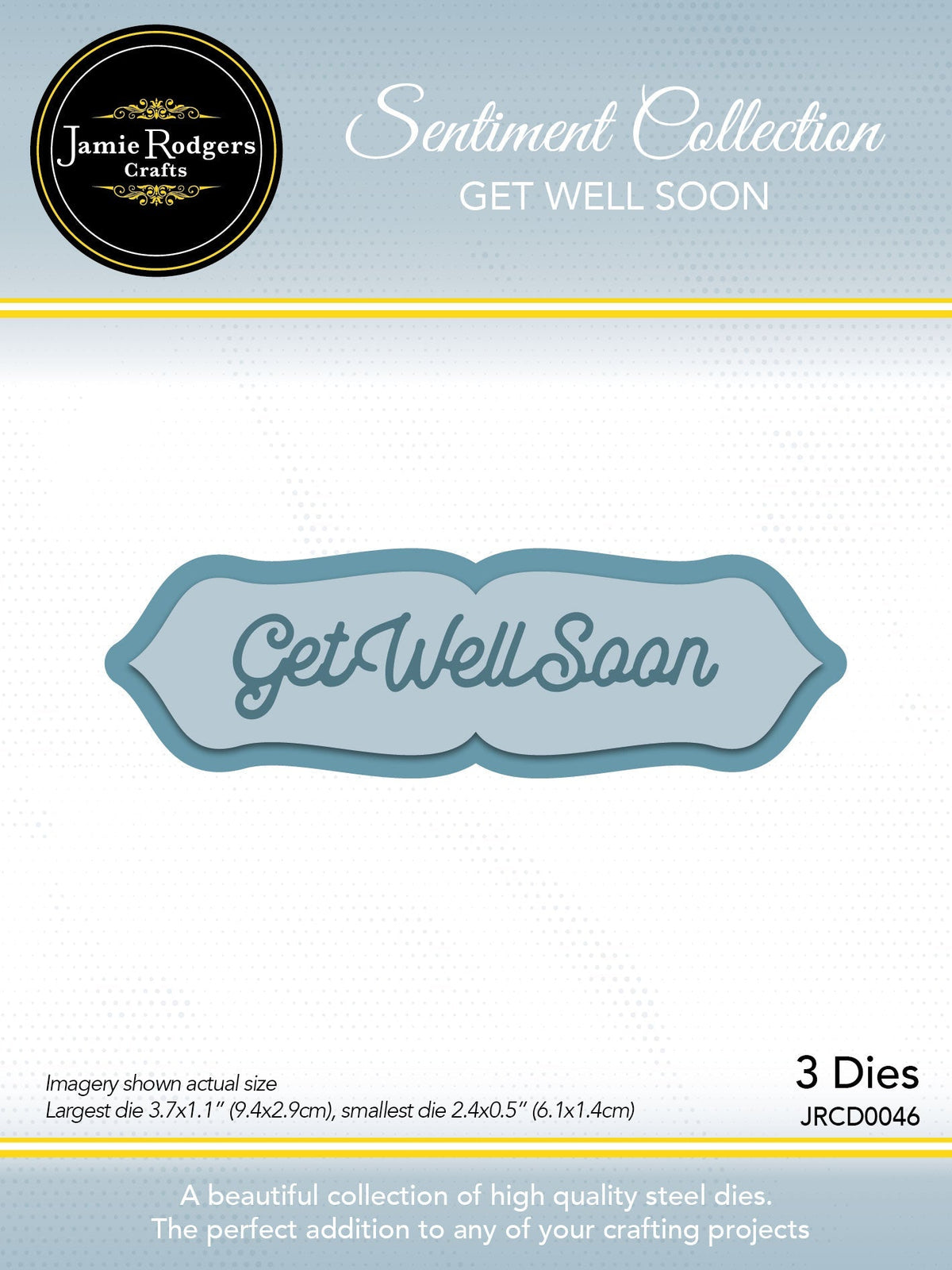 Jamie Rodgers Crafts - Get Well Soon Sentiment Die Set-1