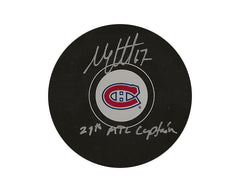 Max Pacioretty Autographed Montreal Canadiens Autograph Model Puck Inscribed "29th MTL Captain"-1