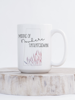 Middle of Nowhere Ceramic Mug | Saskatchewan Mug-1