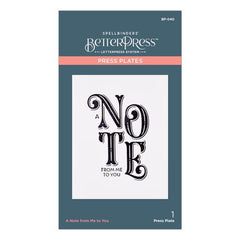 Placa de prensa "A Note from Me to You" de la colección BetterPress-1