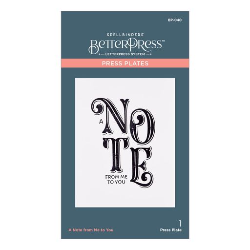 Placa de prensa "A Note from Me to You" de la colección BetterPress