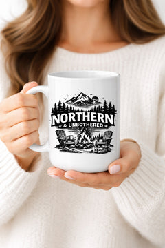 Northern & Unbothered Mug — Funny Cabin Campfire Coffee Cup-1