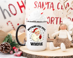Nothing for you, Whore-1