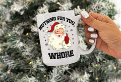 Nothing for you, Whore-2