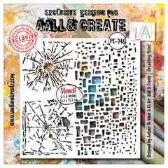 AALL and Create - 6"x6" Stencil - Breaking Point-1