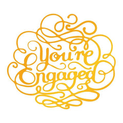 Ultimate Crafts Hotfoil Stamp - You're Engaged-1