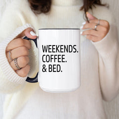 "Weekends, Coffee & Bed" Mug — Cozy Mug for Relaxing Weekends-2