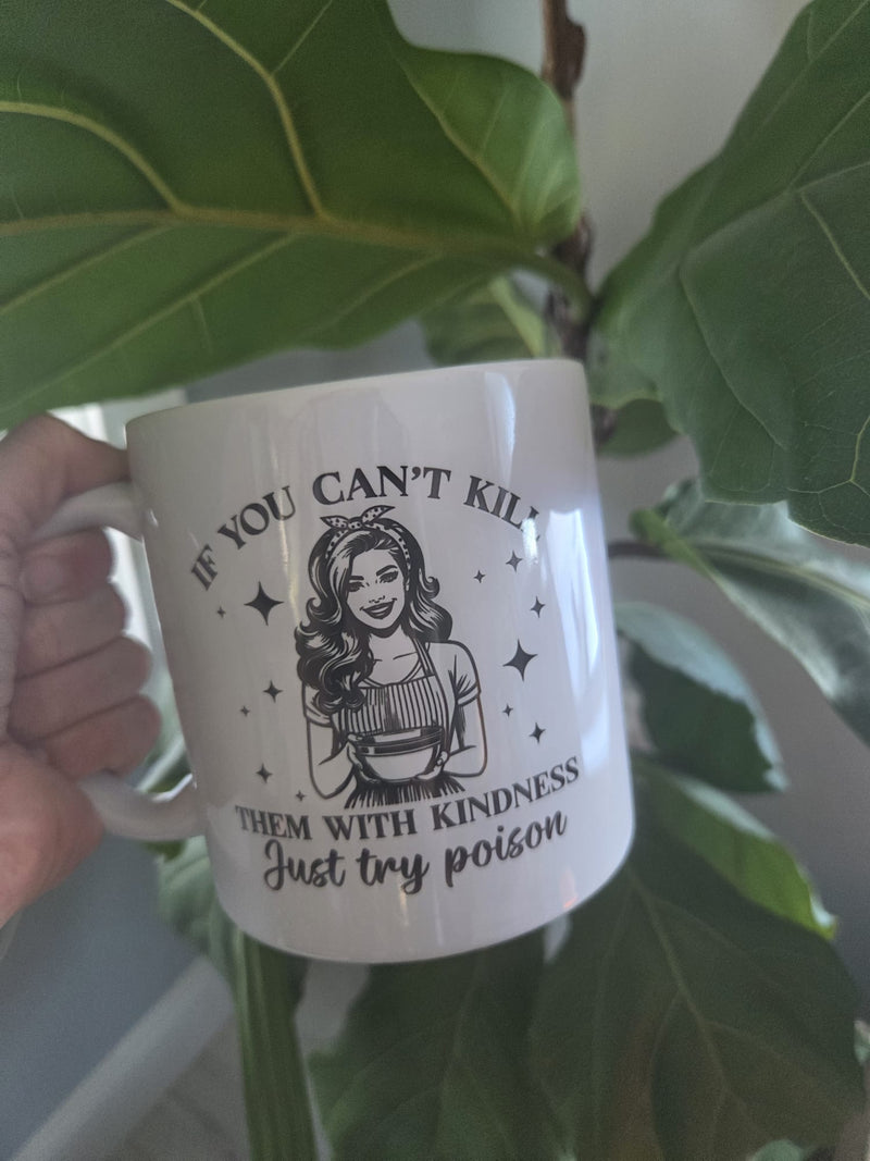 Kill Them With Kindness JUMBO 20oz Ceramic Mug-1
