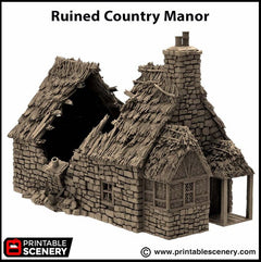 Ruined Country Manor - King and Country, dnd Medieval building, Village, Town, Wargaming Terrain, Scatter scenery, 28mm 32mm 15mm, House-8