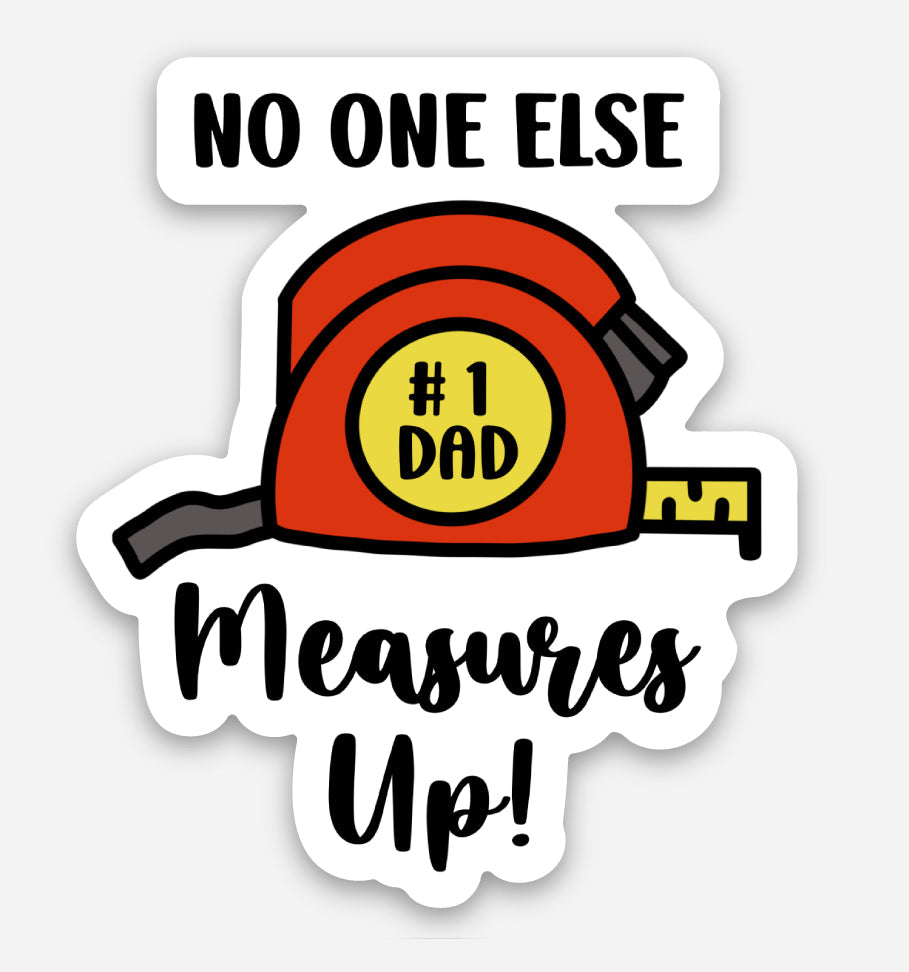 No One Else Can Measure Sticker-1