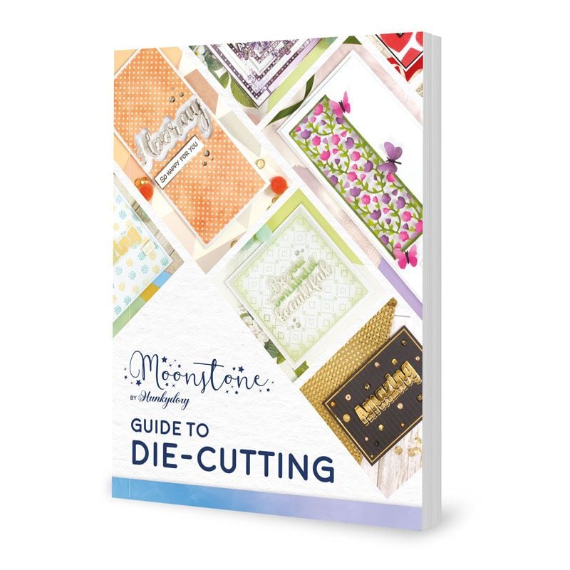 Hunkydory's Guide to Die-Cutting-1